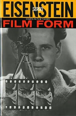 Film form : essays in film theory